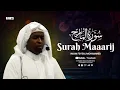 Download Lagu Majestic Recitation of Surah Ma'aarij (سورة المعارج)