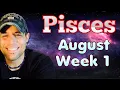 Pisces Will They Ever Change - August 2026