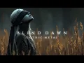 Download Lagu Blind Down - Gothic Metal ( 𝔲𝔩𝔱𝔦𝔪𝔞𝔱𝔢 𝔪𝔢𝔩𝔬𝔡𝔢𝔞𝔱𝔥 𝔭𝔩𝔞𝔶𝔩𝔦𝔰𝔱 )