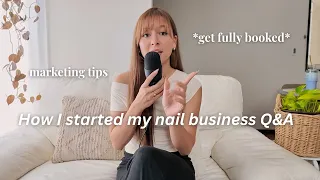 how to start a nail business get clients Q A