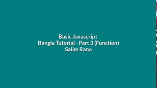 Basic Javascript Bangla Tutorial - Part 3 Function