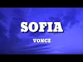 Download Lagu Vonce -  Sofia (Remix) (Lyrics)