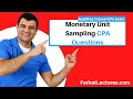 Monetary Unit Sampling CPA Exam AUD Practice Simulation Sampling Auditing Course
