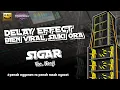 Download Lagu SIGAR - NENJI JHEGER MUSIK - DELAY EFFECT MP3