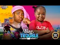 Download Lagu BAG OF TROUBLE (Ebube Obio,  Ekene Umenwa) - Brand New 2025 Nigerian Movie