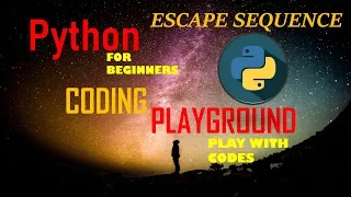 Python Escape Sequence Python Tutorials for Beginners Escape Sequence tutorials