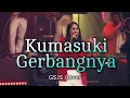Kumasuki GerbangNya | GSJS Cover
