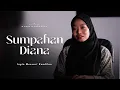 Download Lagu SUMPAHAN DIANA | INGIN MENCARI KEADILAN (SHORTFILM SERAM)