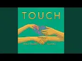 Download Lagu Touch (feat. Salsha)