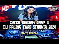 Download Lagu CHECK KHODAM BRAY !!! DJ DUGEM PALING ENAK SEDUNIA ( JUNGLE DUTCH BASS BETON 2024 )