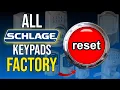 Schlage Locks Factory Reset