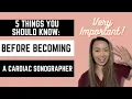BECOMING A CARDIAC SONOGRAPHER 5 THINGS I WISH I KNEW BEFOREHAND