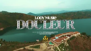  Lody Music - Douleur ( Clip Officiel)