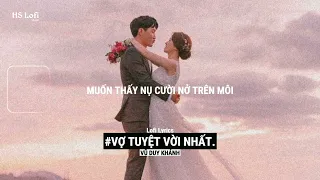 Vợ Tuyệt Vời Nhất - Vũ Duy Khánh