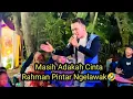 Download Lagu Masih Adakah Cinta Dangdut Rahman Batubara