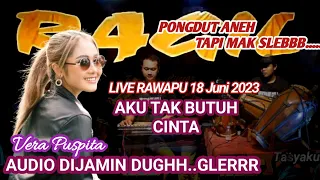 aku tak butuh cinta vera puspita kendang rampak ragil pongdut