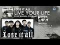 Download Lagu Lose It All - Live Your Life (FULL ALBUM) By. HansStudioMusic [HSM]
