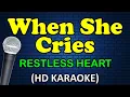 Download Lagu WHEN SHE CRIES - Restless Heart (HD Karaoke)