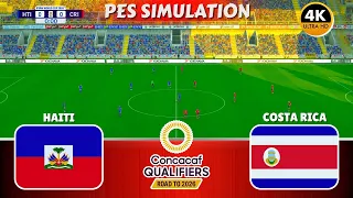 ⚽Haiti vs Costa Rica | FIFA World Cup 2026 Qualifiers - Concacaf | PES 21 Gameplay