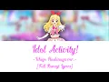 Download Lagu Idol Activity! (Ichigo ver.) - Aikatsu! [Full Romaji Lyrics] - Colour Coded Series #86