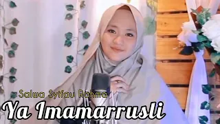 Download YA IMAMARRUSLI - SALWA SYIFAU RAHMA COVER - SHOLAWAT VIRAL TIKTOK TRENDING TOPIC MEDIA SOSIAL MERDU MP3