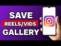 Download Lagu How To Download Instagram Videos And Reels