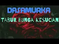 Download Lagu Dasamurka - Tabur bunga kesucian ( Gothik metal indonesia ) 😨DASAMURKA😨