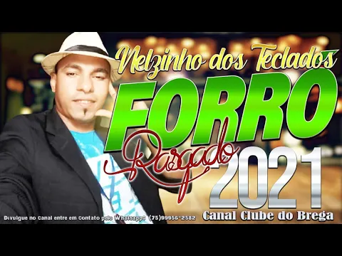 Download MP3 Nelzinho dos Teclados - Forró Rasgado - 2021