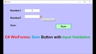 C WinForms Input Validation with ErrorProvider Sum Two Numbers