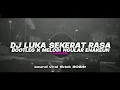 Download Lagu DJ MENGAPA KAU DAN AKU BERSUA - LUKA SEKERAT RASA (BOOTLEG) X MELODI NGULAR ENAKEUN FULL BASS 2024