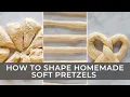 How to Shape Homemade Soft Pretzels