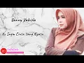 Download Lagu VANNY VABIOLA - KU INGIN CINTA YANG NYATA (COVER LAGU)