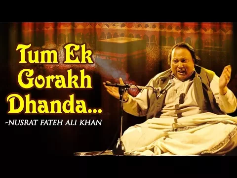 Download MP3 Tum Ek Gorakh Dhanda Ho by Nusrat Fateh Ali Khan with Lyrics - Popular Songs - Musical Maestros