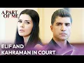 Download Lagu Elif And Kahraman In Court 🏛️⚖️ | English Subtitled | Kaderimin Yazildigi Gun