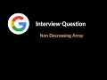 Non Decreasing Array Google Interview Question Array Hashing LeetCode 665 C