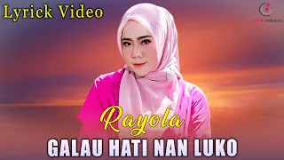 lagu minang galau hati nan luko rayola official lirik video 
