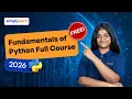 Fundamentals of Python Full Course 2026 Python Tutorial 2026 Simplilearn
