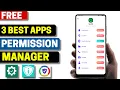 3 Best Free Permission Manager Apps for Android 2026