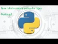 84 Complete Python Basics for Automation - Rules to create a pattern Part 2