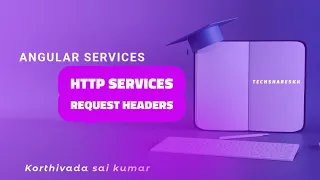 HTTP Services - Request Headers Angular Services Part