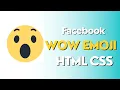 Facebook Wow Reaction In HTML CSS Animated Tutorial Free source Code