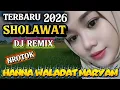 Lagu DJ SHOLAWAT TERBARU‼️HANNA WALADAT MARYAM‼️ BASS NROTOK paling GAYENG #djsholawat