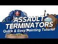 Painting Assault Terminators - Warhammer 40K Quick and EASY Tutorial