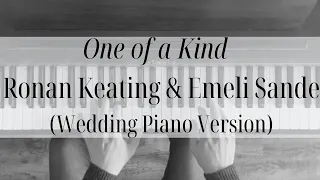 Download One of a Kind - Ronan Keating \u0026 Emeli Sande (Wedding Piano Version) MP3