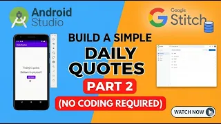 Build a Simple Daily Quotes App Using Android Studio Stitch No Coding Required Part 2