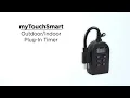 36027 myTouchSmart Simple-Set Outdoor Digital Timer - Overview