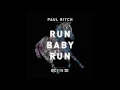 Download Lagu Paul Ritch - Run Baby Run (Original Mix) [Drumcode] MP3