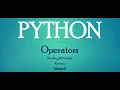 Tutorial 6 Operators in Python Programming Language