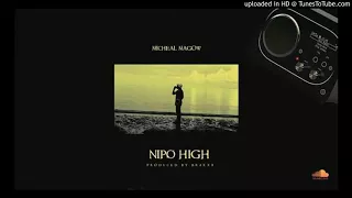 michael magow nipo high official audio 