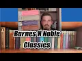 My Entire Barnes n Noble Classics Collection